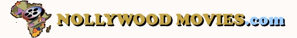 Top image of Nollywood films and Nollywood movies .com, website for Nollywood movies DVD and streaming of African films from African filmmakers, while covering Africa entertainment news, essays, movie premiere events, and entertainment 